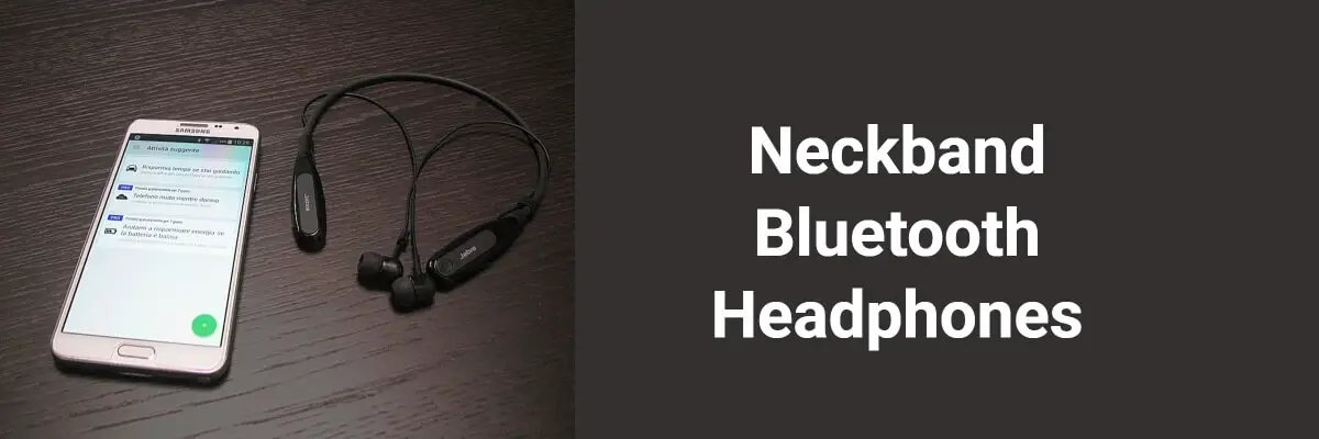 best Neckband Bluetooth Headphones