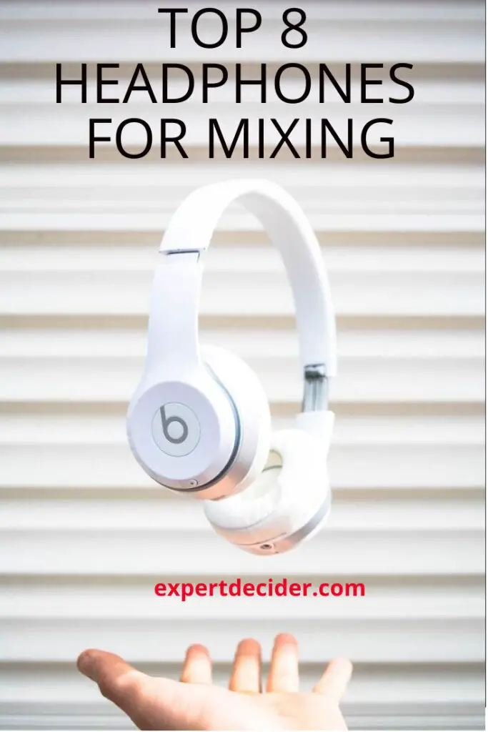 best headphone for mixing